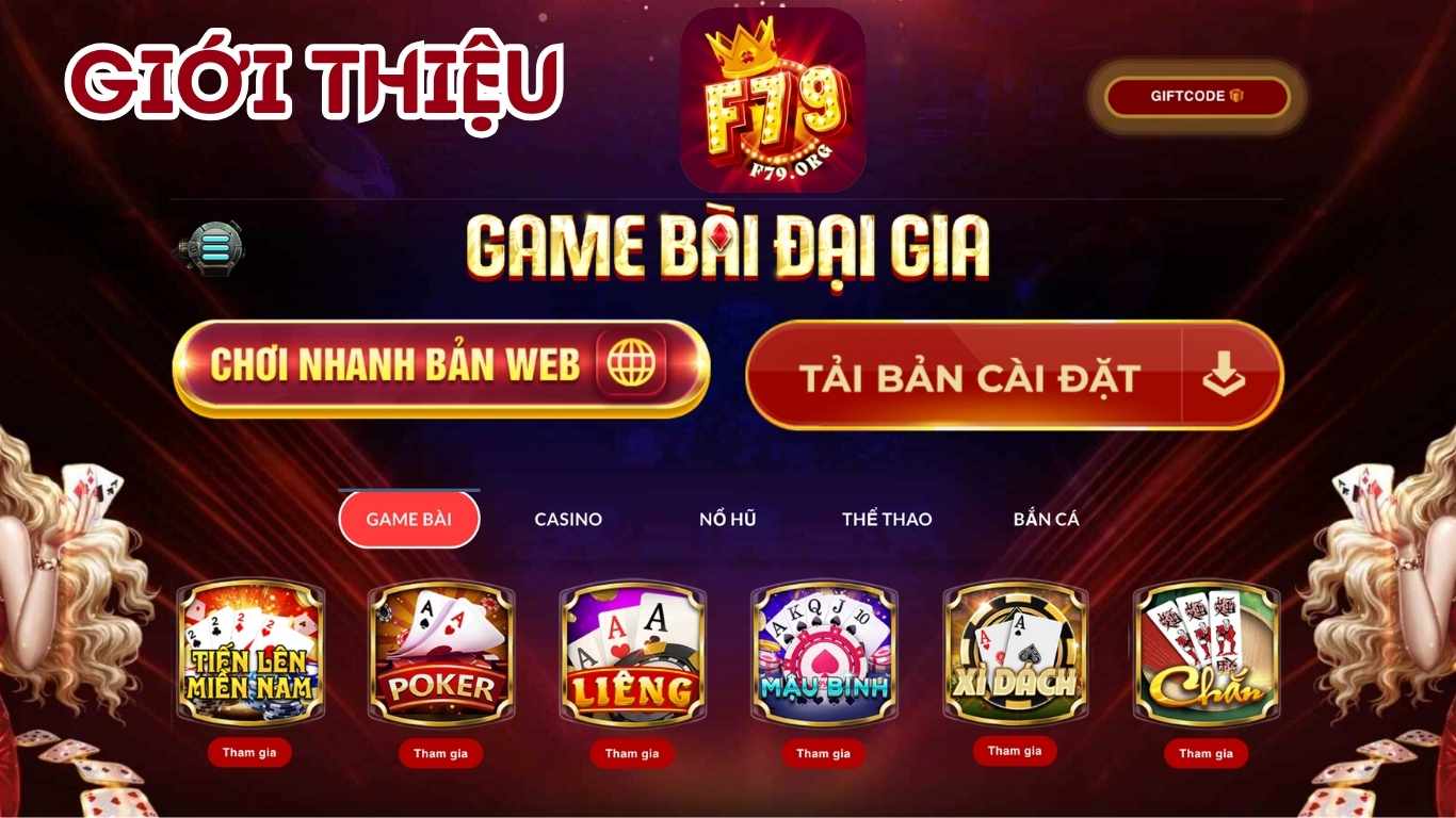 Giới thiệu tổng quan về cổng game F79 Giới thiệu tổng quan về cổng game F79